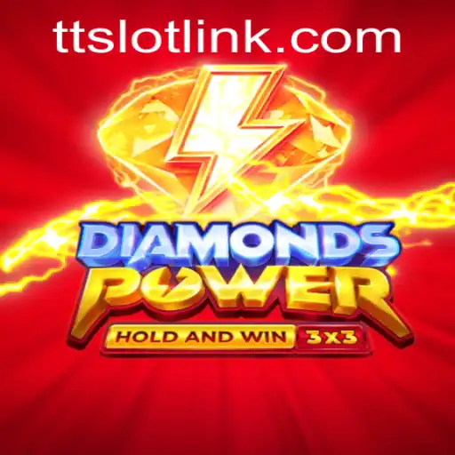 DiamondsPower: A Comprehensive Guide to the Thrilling TTSLOT Game