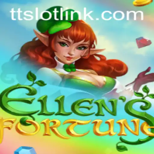 EllensFortune: Unveiling the World of TTSLOT