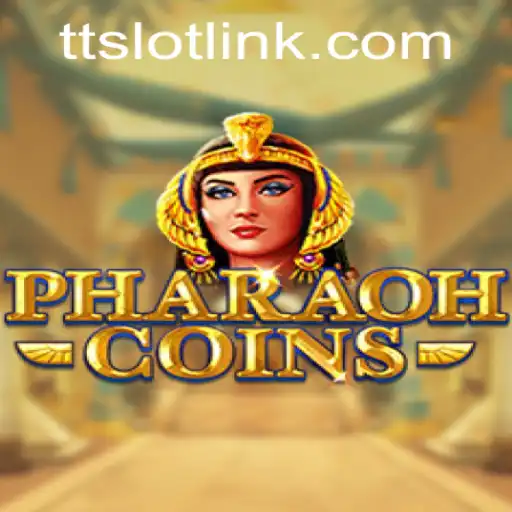 Exploring the Fascinating World of PharaohCoins: An In-Depth Look at TTSLOT