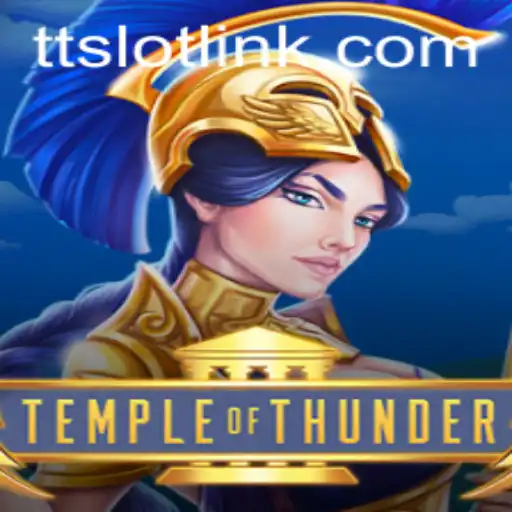 Temple of Thunder: The Electrifying Adventure of TTSLOT