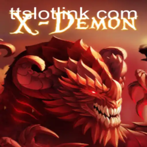 XDemon: Unleash Your Inner Warrior with TTSLOT