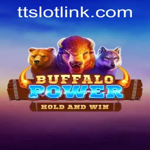 Unleashing the Thrill: Exploring BuffaloPower with TTSLOT
